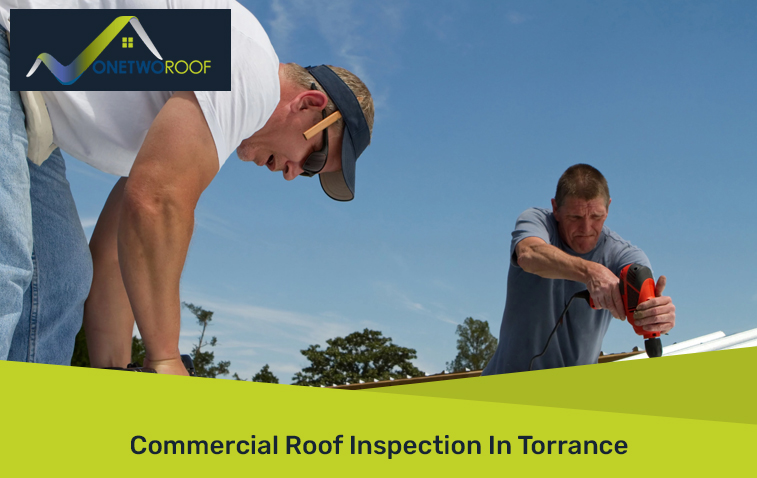 Commercial Roof Inspection In Torrance